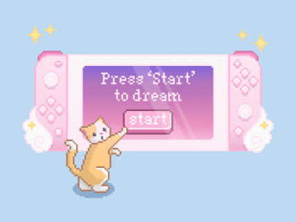 Press start to dream